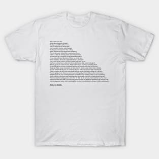 Roberto Bolaño Quotes T-Shirt